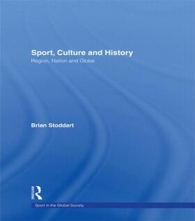 Stoddart | Sport, Culture and History | Buch | 978-0-415-42079-2 | sack.de