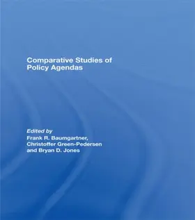 Baumgartner / Green-Pedersen / Jones | Comparative Studies of Policy Agendas | Buch | 978-0-415-42087-7 | sack.de