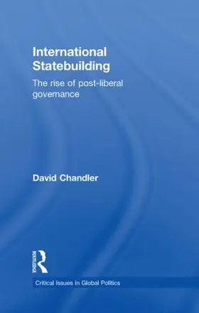 Chandler |  International Statebuilding | Buch |  Sack Fachmedien