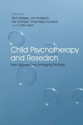 Midgley / Anderson / Grainger |  Child Psychotherapy and Research | Buch |  Sack Fachmedien