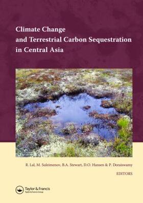 Lal / Suleimenov / Stewart | Climate Change and Terrestrial Carbon Sequestration in Central Asia | Buch | 978-0-415-42235-2 | sack.de