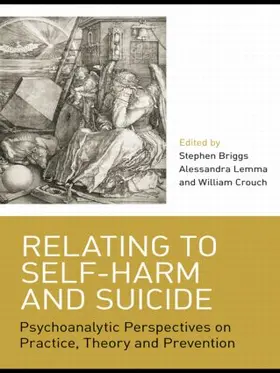Briggs / Lemma / Crouch |  Relating to Self-Harm and Suicide | Buch |  Sack Fachmedien