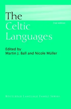 Ball / Muller | The Celtic Languages | Buch | 978-0-415-42279-6 | www.sack.de