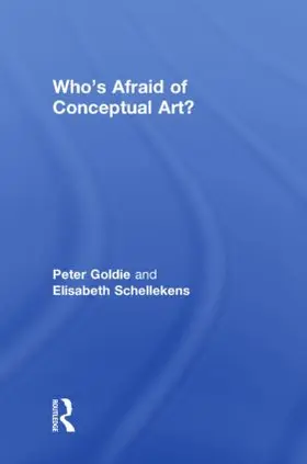 Goldie / Schellekens |  Who's Afraid of Conceptual Art? | Buch |  Sack Fachmedien