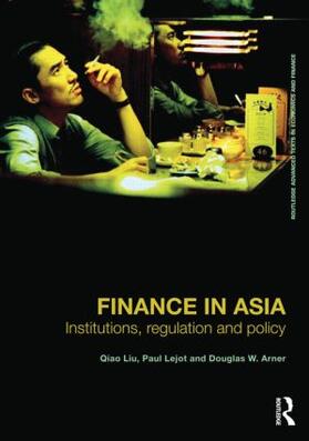 Liu / Lejot / Arner | Finance in Asia | Buch | 978-0-415-42319-9 | sack.de