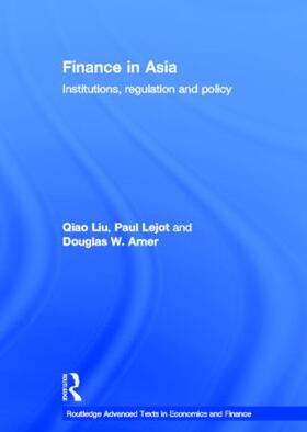Liu / Lejot / Arner | Finance in Asia | Buch | sack.de