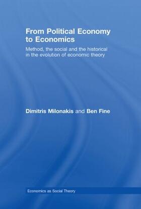 Fine / Milonakis | From Political Economy to Economics | Buch | 978-0-415-42322-9 | sack.de