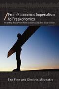Fine / Milonakis |  From Economics Imperialism to Freakonomics | Buch |  Sack Fachmedien
