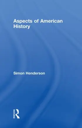 Henderson |  Aspects of American History | Buch |  Sack Fachmedien