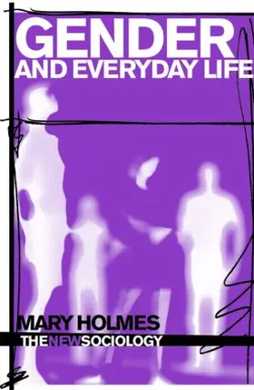 Holmes |  Gender and Everyday Life | Buch |  Sack Fachmedien