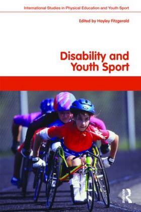 Fitzgerald | Disability and Youth Sport | Buch | 978-0-415-42353-3 | sack.de