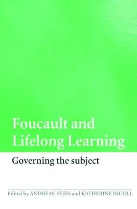 Fejes / Nicoll | Foucault and Lifelong Learning | Buch | 978-0-415-42403-5 | www.sack.de