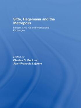 Bohl / Lejeune | Sitte, Hegemann and the Metropolis | Buch | 978-0-415-42406-6 | sack.de