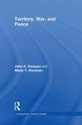Vasquez / Henehan | Territory, War, and Peace | Buch | 978-0-415-42413-4 | sack.de