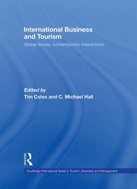 Coles / Hall | International Business and Tourism | Buch | 978-0-415-42430-1 | sack.de