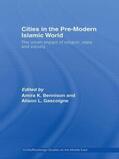 Bennison / Gascoigne |  Cities in the Pre-Modern Islamic World | Buch |  Sack Fachmedien
