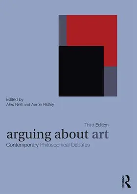Neill / Ridley |  Arguing About Art | Buch |  Sack Fachmedien