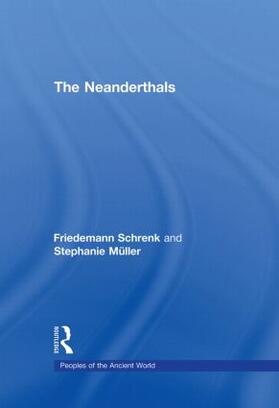 Muller / Shrenk | The Neanderthals | Buch | 978-0-415-42519-3 | sack.de