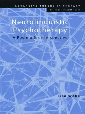 Wake | Neurolinguistic Psychotherapy | Buch | 978-0-415-42541-4 | sack.de