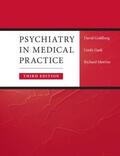 Goldberg / Gask / Morriss |  Psychiatry in Medical Practice | Buch |  Sack Fachmedien