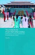 Zhu |  Television in Post-Reform China | Buch |  Sack Fachmedien