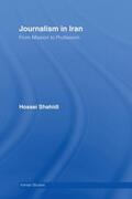 Shahidi |  Journalism in Iran | Buch |  Sack Fachmedien