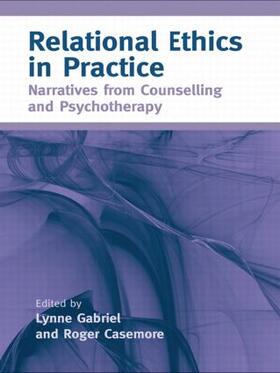 Gabriel / Casemore | Relational Ethics in Practice | Buch | 978-0-415-42592-6 | sack.de
