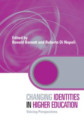 Barnett / Di Napoli |  Changing Identities in Higher Education | Buch |  Sack Fachmedien