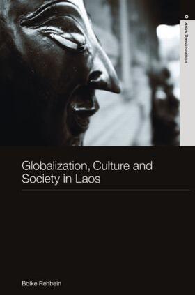 Rehbein | Globalization, Culture and Society in Laos | Buch | 978-0-415-42634-3 | sack.de