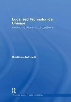 Antonelli |  Localised Technological Change | Buch |  Sack Fachmedien