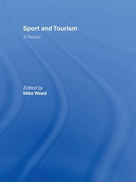 Weed | Sport & Tourism: A Reader | Buch | 978-0-415-42687-9 | sack.de