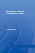 Cunningham |  Employment Relations in the Voluntary Sector | Buch |  Sack Fachmedien