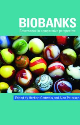 Gottweis / Petersen | Biobanks | Buch | 978-0-415-42738-8 | sack.de