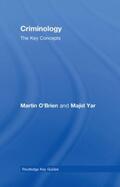 O'Brien / Yar |  Criminology: The Key Concepts | Buch |  Sack Fachmedien