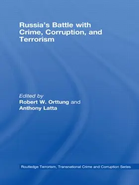 Orttung / Latta |  Russia's Battle with Crime, Corruption and Terrorism | Buch |  Sack Fachmedien