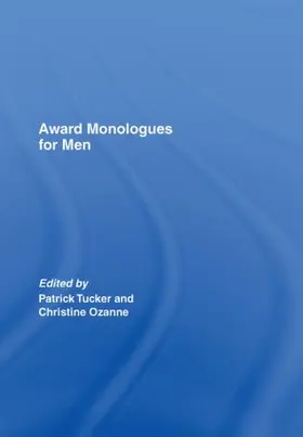 Tucker / Ozanne |  Award Monologues for Men | Buch |  Sack Fachmedien