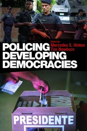 Hinton / Newburn | Policing Developing Democracies | Buch | 978-0-415-42849-1 | sack.de