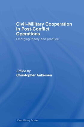 Ankersen | Civil-Military Cooperation in Post-Conflict Operations | Buch | sack.de