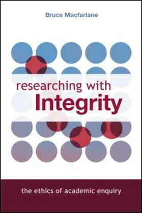 Macfarlane | Researching with Integrity | Buch | 978-0-415-42903-0 | www.sack.de