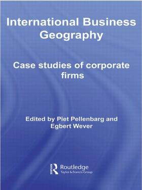 Pellenbarg / Wever | International Business Geography | Buch | 978-0-415-42919-1 | sack.de