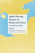 Booth / Breuillard / Fraser |  Spatial Planning Systems of Britain and France | Buch |  Sack Fachmedien