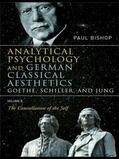 Bishop |  Analytical Psychology and German Classical Aesthetics | Buch |  Sack Fachmedien