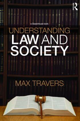 Travers |  Understanding Law and Society | Buch |  Sack Fachmedien