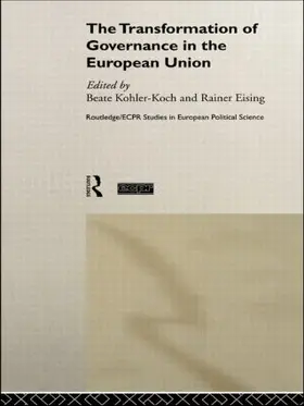Eising / KOHLER-KOCH |  The Transformation of Governance in the European Union | Buch |  Sack Fachmedien