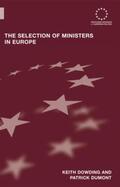 Dowding / Dumont |  The Selection of Ministers in Europe | Buch |  Sack Fachmedien