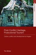 Winter |  Post-Conflict Heritage, Postcolonial Tourism | Buch |  Sack Fachmedien