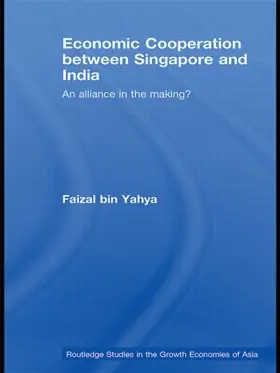 bin Yahya | Economic Cooperation between Singapore and India | Buch | 978-0-415-43116-3 | sack.de