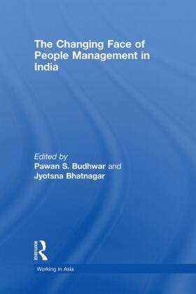 Budhwar / Bhatnagar | The Changing Face of People Management in India | Buch | 978-0-415-43186-6 | sack.de