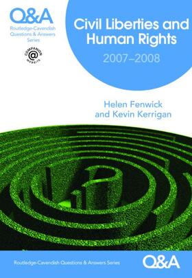 Fenwick / Kerrigan | Q&A Civil Liberties & Human Rights 2007/2008 | Buch | 978-0-415-43213-9 | sack.de