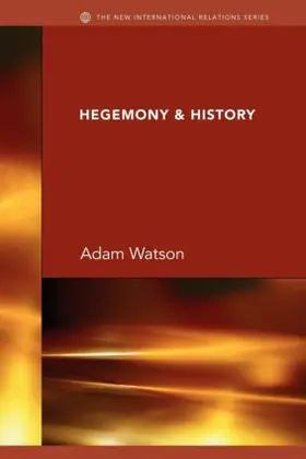 Watson |  Hegemony & History | Buch |  Sack Fachmedien